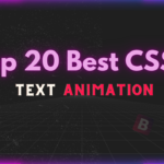 Top 20 Best CSS Text Animations