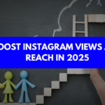 Boost Instagram Views