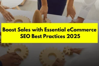 eCommerce SEO Best Practices 2025