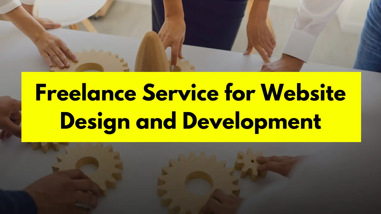 Freelance Service for Website Design and Development